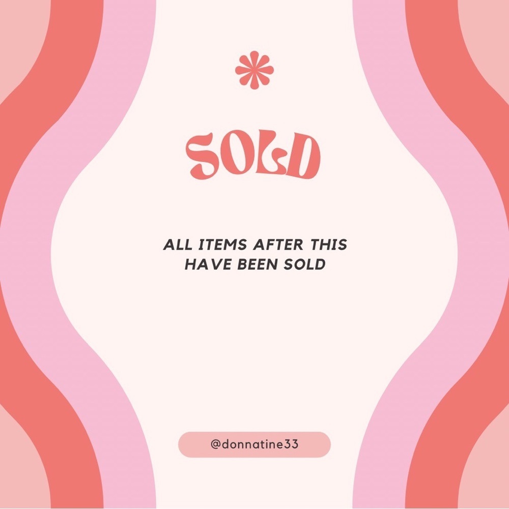 **All items past this post are sold**